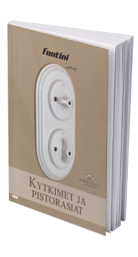 Kytkimet ja pistorasiat, Fontini