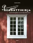 Perinnemestarin remonttikirja - Kirjallisuus - 949-064-22 - 1