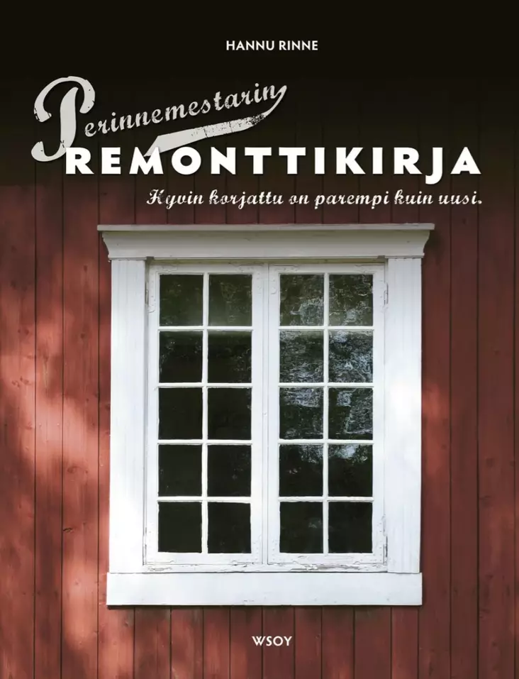 Perinnemestarin remonttikirja - Kirjallisuus - 949-064-22 - 1