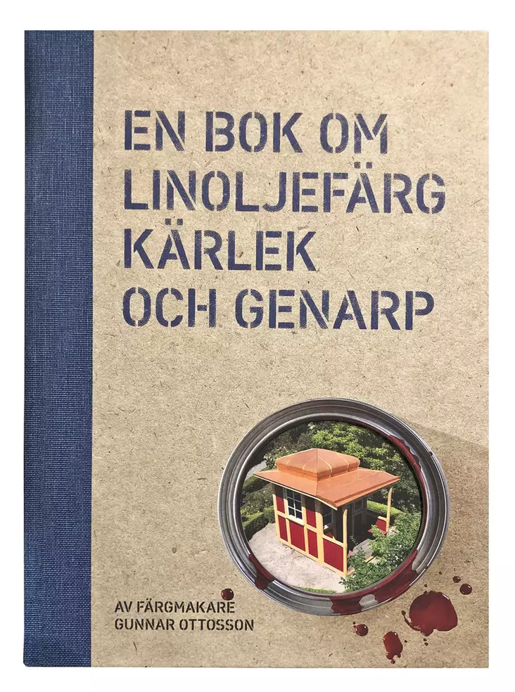 En bok om linoljefärg, kärlek och Genarp - Kirjallisuus - 949-065-26 - 1