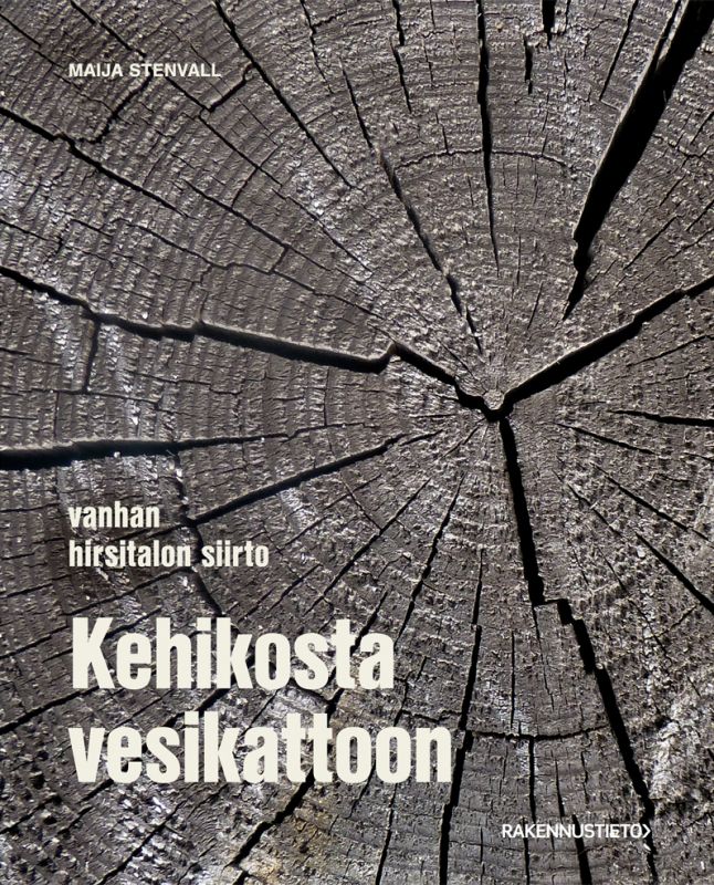 Kehikosta vesikattoon - Kirjallisuus - 949-065-8 - 1